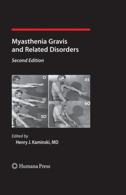 Myasthenia Gravis and Related Disorders 1588298523 Book Cover
