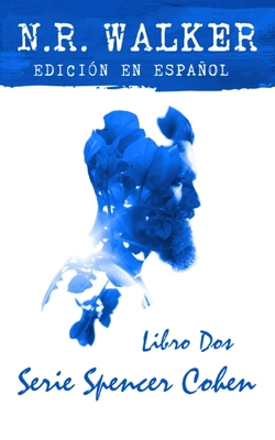 Spencer Cohen, Libro Dos [Spanish] 1925886735 Book Cover