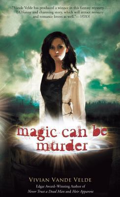 Magic Can Be Murder 0547258720 Book Cover