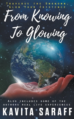 From Knowing to Glowing 9354460704 Book Cover