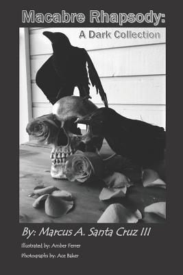 Macabre Rhapsody: A Dark Collection 1099387191 Book Cover