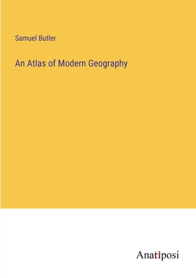 An Atlas of Modern Geography 3382167123 Book Cover