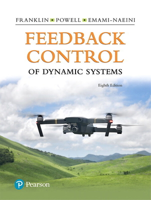 Feedback Control of Dynamic Systems 0134685717 Book Cover