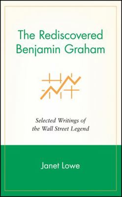 The Rediscovered Benjamin Graham: Selected Writ... 0471244724 Book Cover