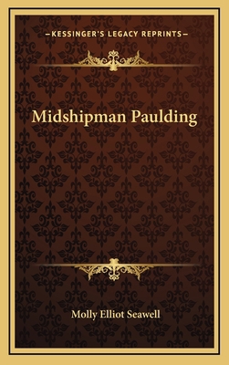 Midshipman Paulding 116357130X Book Cover