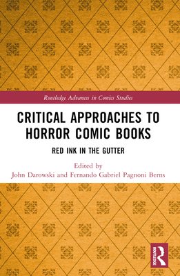 Critical Approaches to Horror Comic Books: Red ... 103219944X Book Cover