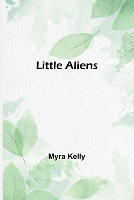 Little Aliens 9356890692 Book Cover