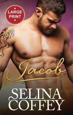 Jacob: A Paranormal Shifter Vampire Romance (La... [Large Print] 1836700296 Book Cover