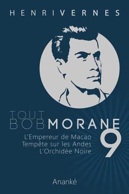 Tout Bob Morane/9 [French] 1492913634 Book Cover