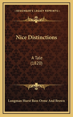Nice Distinctions: A Tale (1820) 1167115864 Book Cover