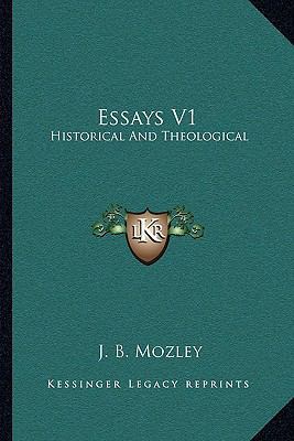 Essays V1: Historical And Theological 116312270X Book Cover