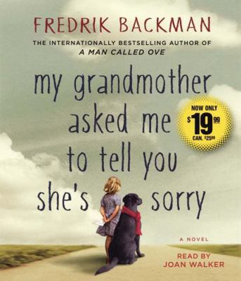 My Grandmother Asked Me to Tell You She's Sorry 1508223572 Book Cover
