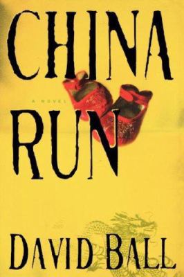 China Run: A Novel 1416567658 Book Cover