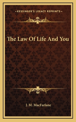 The Law of Life and You 1164473115 Book Cover