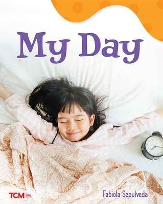 My Day: A Wordless Nonfiction Book B0CWQ9PV3V Book Cover