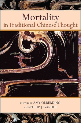 Mortality in Traditional Chinese Thought 1438435622 Book Cover