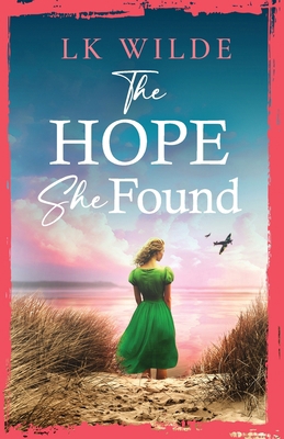 The Hope She Found: An unforgettable family sag... 1739487753 Book Cover