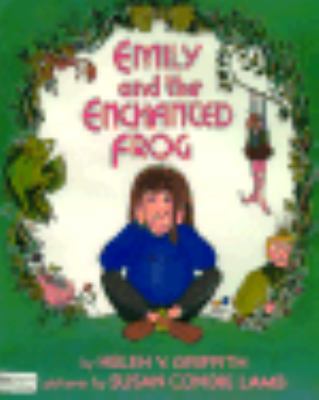 Emily and the Enchanted Frog 0688084842 Book Cover