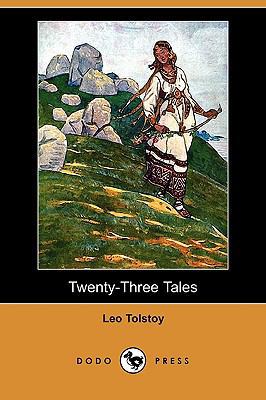 Twenty-Three Tales (Dodo Press) 1409978621 Book Cover