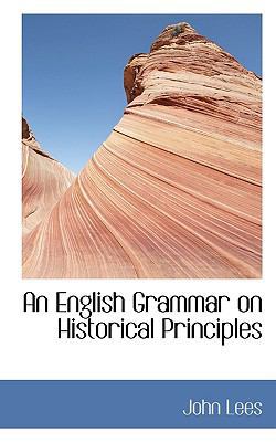 An English Grammar on Historical Principles 1117550079 Book Cover