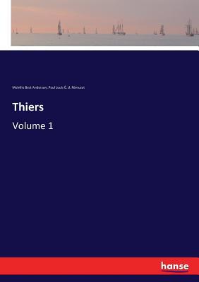 Thiers: Volume 1 3337369820 Book Cover