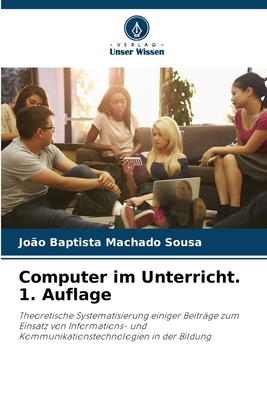 Computer im Unterricht. 1. Auflage [German] 6209141889 Book Cover