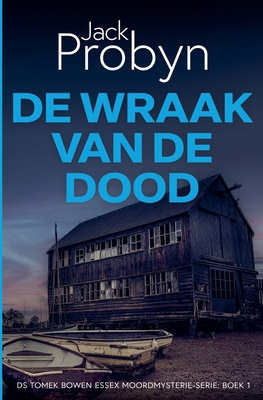 De Wraak van de Dood [Dutch] 1805202065 Book Cover