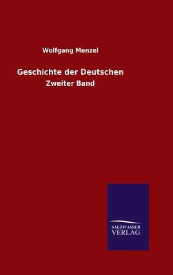 Geschichte der Deutschen [German] 3846066710 Book Cover