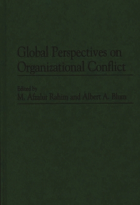 Global Perspectives on Organizational Conflict 027593828X Book Cover
