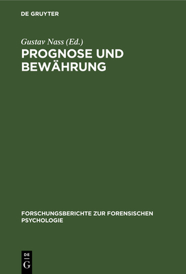 Prognose und Bewährung [German] 3110062984 Book Cover