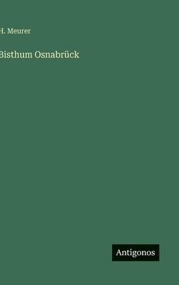 Bisthum Osnabrück [German] 356396646X Book Cover