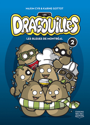 Les Bleues de Montréal [French] 2894354614 Book Cover