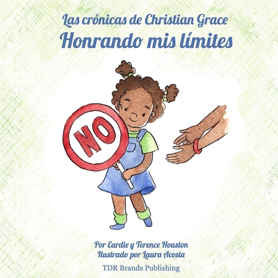Honrando mis límites [Spanish] 1947574353 Book Cover