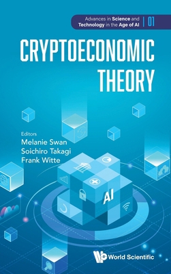 Cryptoeconomic Theory 1800618654 Book Cover