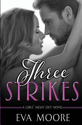 Three Strikes 1548248614 Book Cover