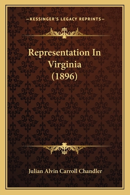 Representation In Virginia (1896) 116415270X Book Cover