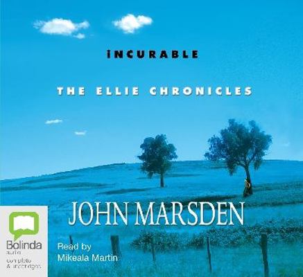 Ellie Chronicles: Incurable (Book 2) 1740949722 Book Cover