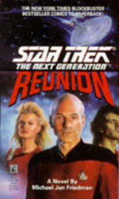 Reunion (Star Trek Next Generation ) B002C0KNNA Book Cover