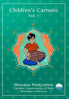 Children's Carnatic: Vol 1 B08MSCV3Q1 Book Cover