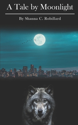A Tale by Moonlight B0BLFSVCXN Book Cover