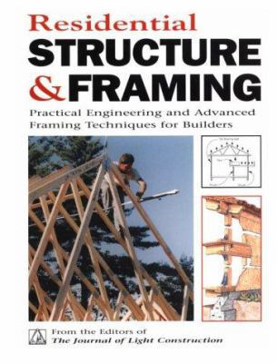 Residential Structures and Framing: Practical E... 0963226886 Book Cover