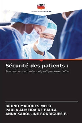 Sécurité des patients [French] 6209153437 Book Cover