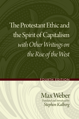 Protestant Ethic and the Spirit of Capitalism w... 0195332539 Book Cover