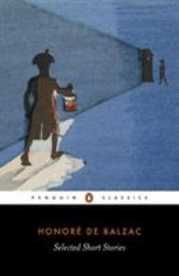 Balzac: Selected Short Stories 0140443258 Book Cover