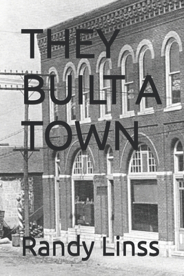 They Built a Town B0D8FN1WJM Book Cover