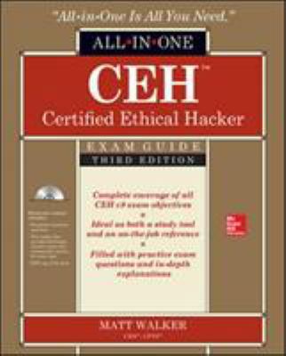 Ceh Certified Ethical Hacker All-In-One Exam Gu... 125983655X Book Cover