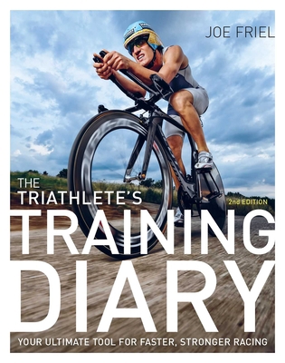 The Triathlete's Training Diary: Your Ultimate ... 1937715639 Book Cover