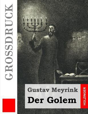 Der Golem (Großdruck) [German] 1507675135 Book Cover