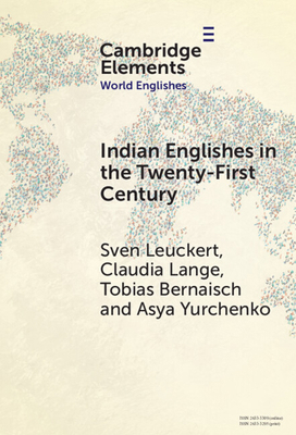 Indian Englishes in the Twenty-First Century 1009454188 Book Cover