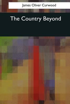 The Country Beyond 1545043256 Book Cover